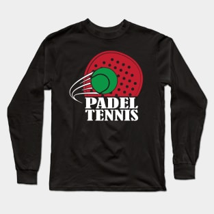 Padel Tennis sport Long Sleeve T-Shirt